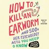 How_to_kill_an_earworm