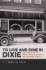 To_live_and_dine_in_Dixie