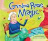 Grandma_Rose_s_magic