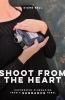 Shoot_from_the_heart