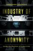Industry_of_anonymity