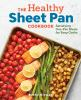 The_healthy_sheet_pan_cookbook